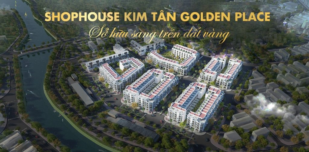 Khám phá quy mô vượt trội tại Shophouse Kim Tân Golden Place